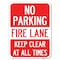 Signmission No Parking Fire Lane Keep Clear All Times Alum Rust Proof Parking Sign, 18" x 24", A-1824-23620 A-1824-23620 - alternate 1